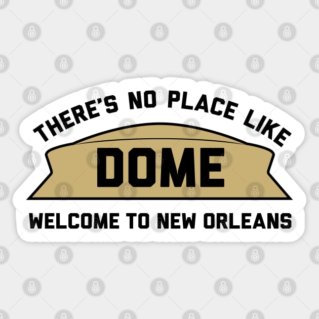 Theres No Place Like Dome, NO - white Sticker by KFig21